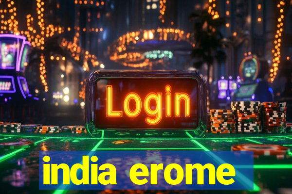 india erome